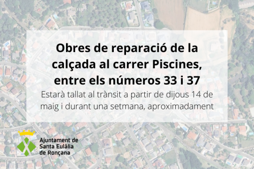 Obres carrer Piscines