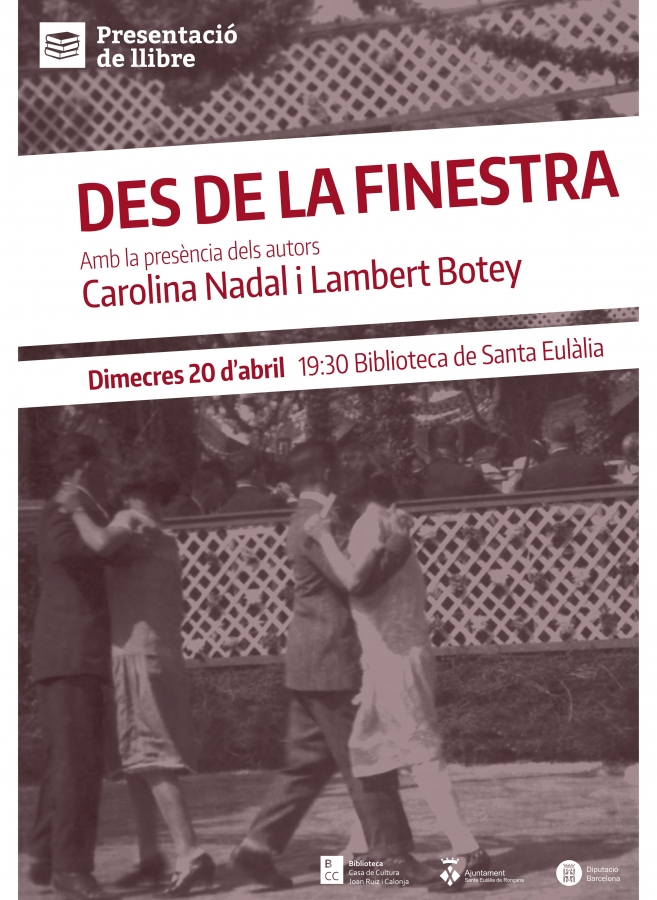 Des de la finestra