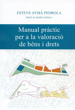 Manual pràctic per a la valoració de béns i drets
