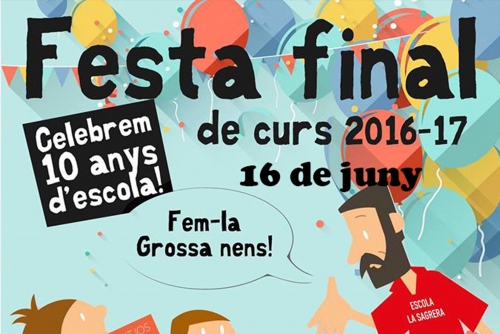 Escola La Sagrera final de curs 2016-2017