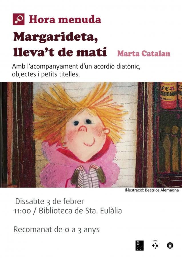 Margarideta, lleva't de matí