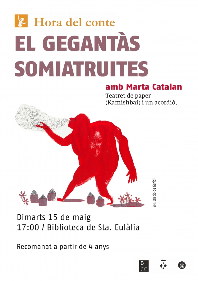 El gegantàs somiatruites