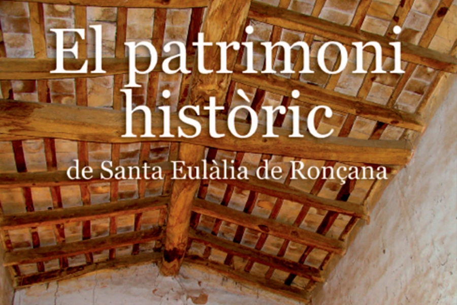 El patrimoni històric de Santa Eulàlia de Ronçana