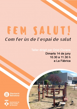 Fem salut! Com fer ús de l'Espai de Salut