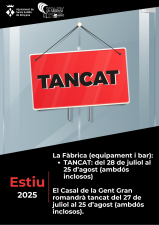 La Fàbrica horari estiu
