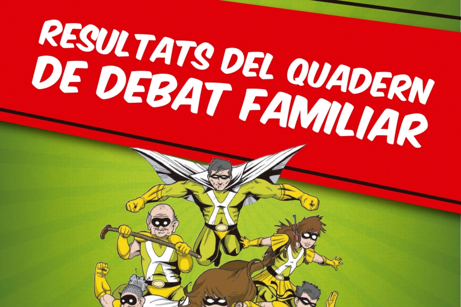 Resultats del quadern de debat familiar