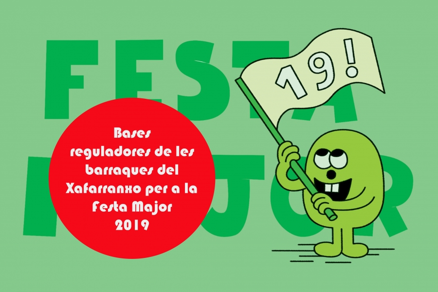 Barraques Xafarranxo Festa Major 2019