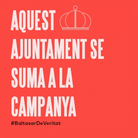 Campanya #BaltasarDeVeritat